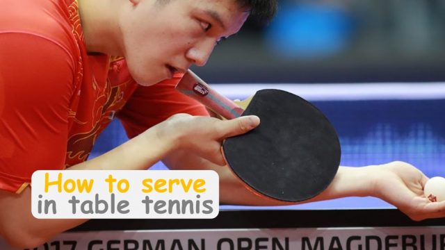 How to serve in table tennis